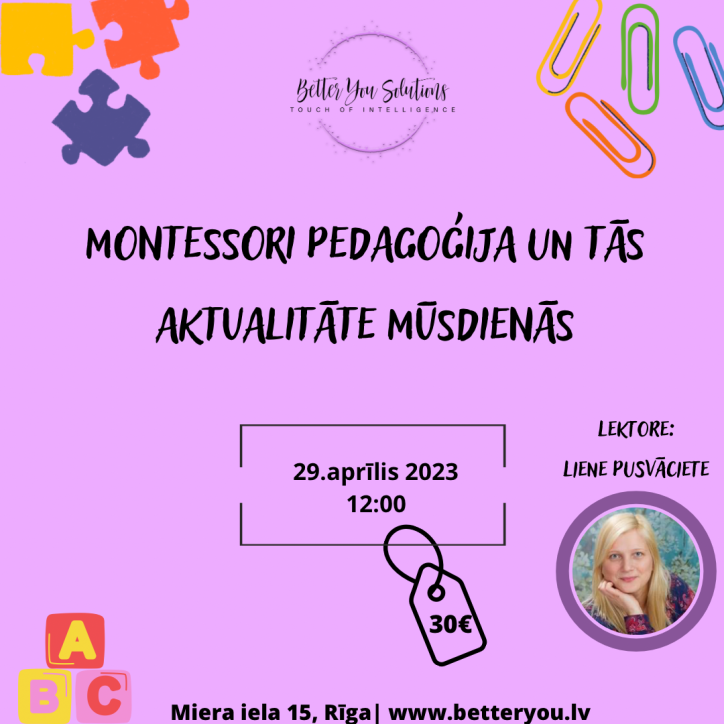 Montessori pedagoğija un tās aktualitāte mūsdienās